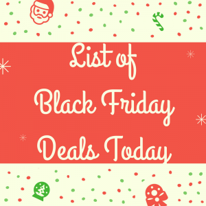 List of Black Friday Deals Today
