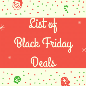List of Black Friday Deals