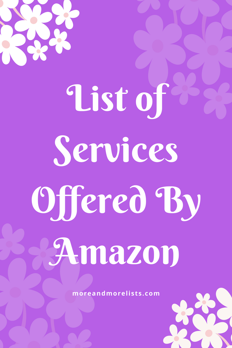 List of Services Offered By Amazon