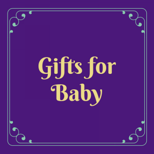 Gifts for Baby