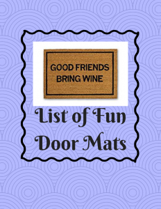 List of Fun Door Mats